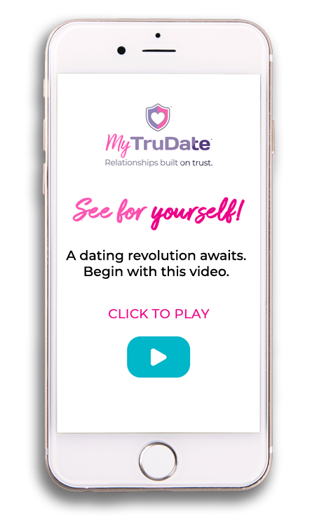 Click to play My TruDate Introduction Movie